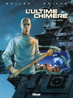 Couverture du produit · L'Ultime Chimère - Tome 07: Les Nuits
