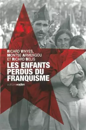 Couverture du produit · Les enfants perdus du franquisme