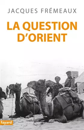 Couverture du produit · La Question d'Orient