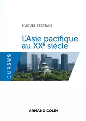 Couverture du produit · L'Asie pacifique au XXe siècle