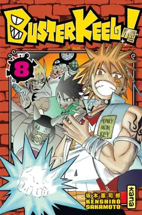 Couverture du produit · Buster Keel ! - Tome 8