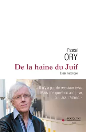 Couverture du produit · De la Haine du Juif