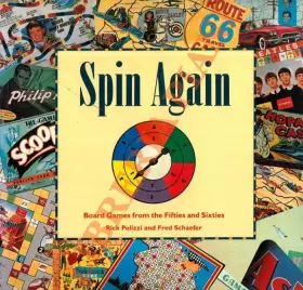Couverture du produit · Spin Again: Board Games from the Fifties and Sixties