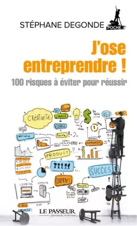 Couverture du produit · J'ose entreprendre - 100 risques à éviter pour réussir