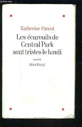 Couverture du produit · Les écureuils de Central Park sont tristes le lundi