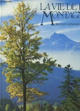 Couverture du produit · La Vie de la montagne