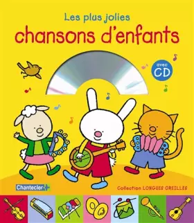 Couverture du produit · LONGUES OREILLES - LES PLUS JOLIES CHANSONS D'ENFANTS AVEC C (0)