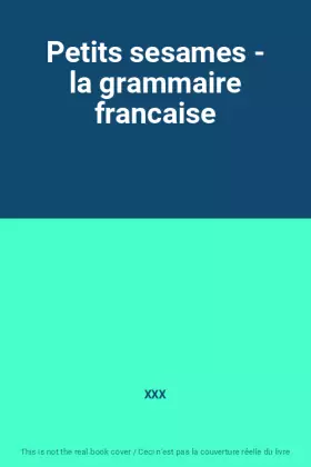 Couverture du produit · Petits sesames - la grammaire francaise