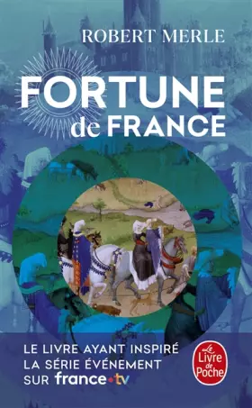 Couverture du produit · Fortune de France, tome 1