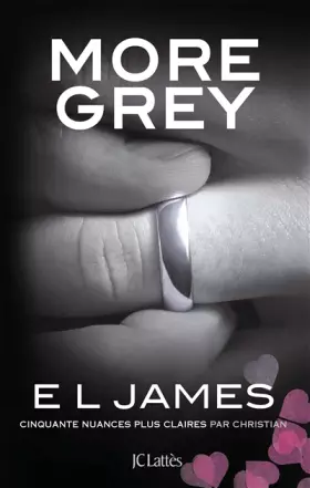 Couverture du produit · More Grey: Cinquante nuances plus claires par Christian