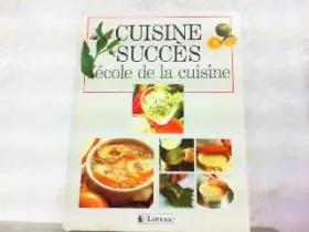 Couverture du produit · Cuisine succès : L'école de la cuisine