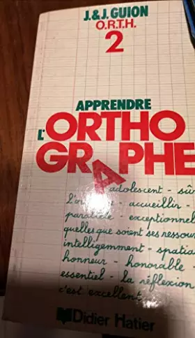 Couverture du produit · Apprendre l'orthographe,Didier-Hatier