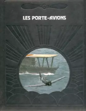Couverture du produit · Les Porte-avions (La Conquête du ciel)