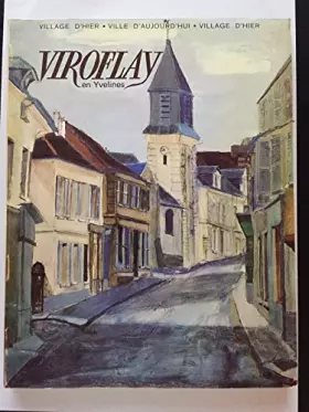 Couverture du produit · Viroflay en Yvelines Village d'hier Ville d'aujourd'hui