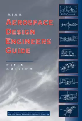 Couverture du produit · Aiaa Aerospace Design Engineers Guide (Library of Flight)