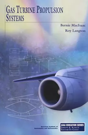 Couverture du produit · Gas Turbine Propulsion Systems (AIAA Education Series)