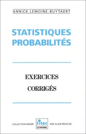 Couverture du produit · Statistiques probabilités: Exercices corrigés (ancienne édition)