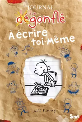 Couverture du produit · Journal d'un dégonflé à écrire toi-même