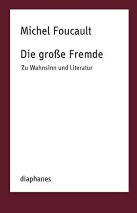Couverture du produit · Die große Fremde: Zu Wahnsinn und Literatur (TransPositionen)