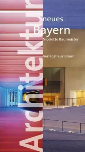 Couverture du produit · Architektur neues Bayern
