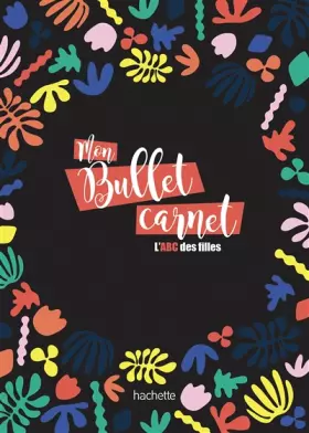 Couverture du produit · ABC des filles - Bullet carnet