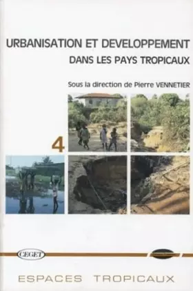 Couverture du produit · Urbanisation et développement dans les pays tropicaux