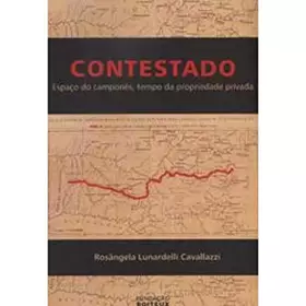 Couverture du produit · CONTESTADO - ESPACO DO CAMPONES, TEMPO DA PROPRIEDADE PRIVADA N.145