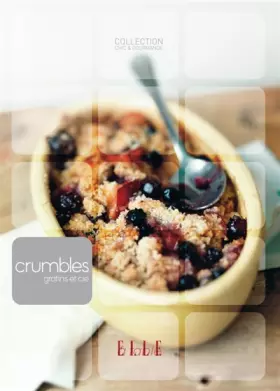 Couverture du produit · Crumbles, gratins et cie