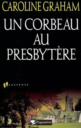 Couverture du produit · Un corbeau au presbytère : Une enquête de l'inspecteur Barnaby