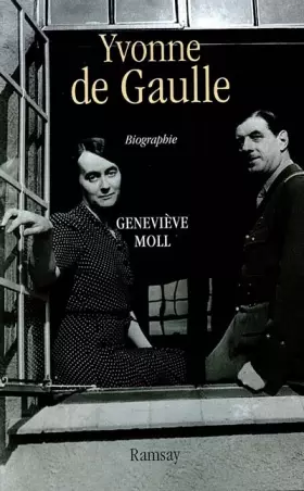 Couverture du produit · YVONNE DE GAULLE. : L'inattendue
