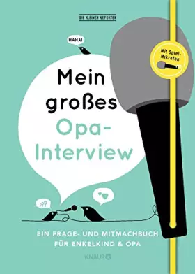 Couverture du produit · Mein großes Opa-Interview: Ein Frage- und Mitmachbuch für Enkelkind und Opa
