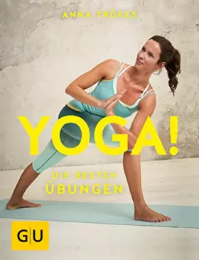 Couverture du produit · Yoga! Die besten Übungen (GU Yoga & Pilates)