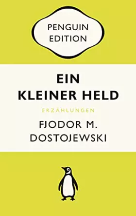 Couverture du produit · Ein kleiner Held: Erzählungen - Penguin Edition (Deutsche Ausgabe) – Die kultige Klassikerreihe – Klassiker einfach lesen