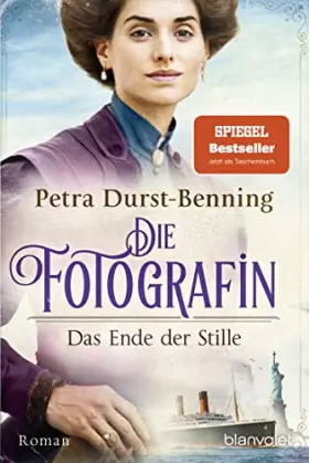 Couverture du produit · Die Fotografin - Das Ende der Stille: Roman