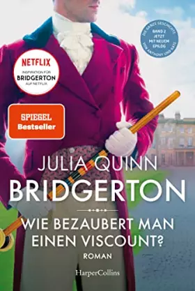 Couverture du produit · Bridgerton - Wie bezaubert man einen Viscount?: Band 2