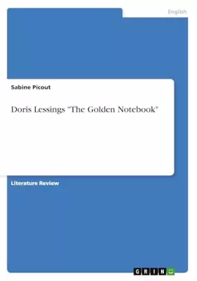 Couverture du produit · Doris Lessings "The Golden Notebook"