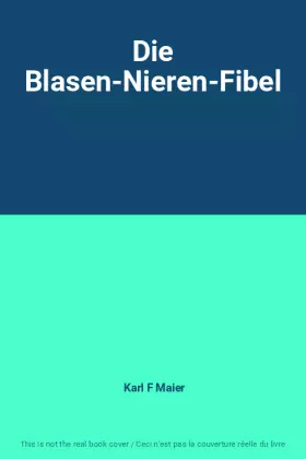 Couverture du produit · Die Blasen-Nieren-Fibel