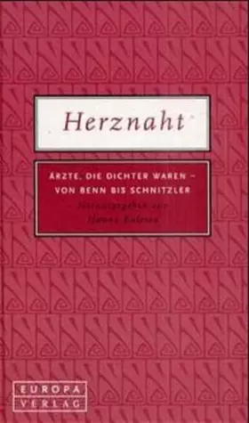 Couverture du produit · Herznaht. Ärzte, die Dichter waren - von Benn bis Schnitzler