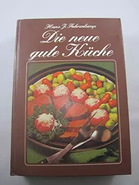 Couverture du produit · Die neue gute Küche