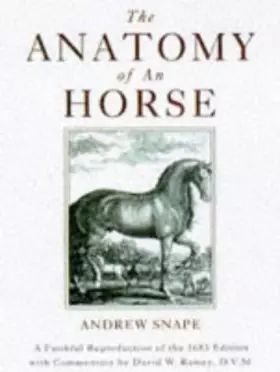 Couverture du produit · The Anatomy of an Horse: A Faithful Reproduction of the 1683 Edition