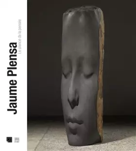 Couverture du produit · Jaume Plensa: Le silence de la pensée
