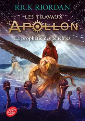 Couverture du produit · Les travaux d'Apollon - Tome 2: La prophétie des ténèbres