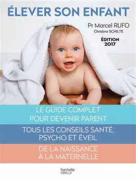 Couverture du produit · Élever son enfant: 0-6 ans