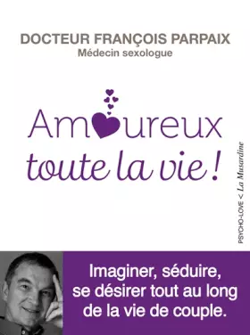 Couverture du produit · Amoureux toute la vie !