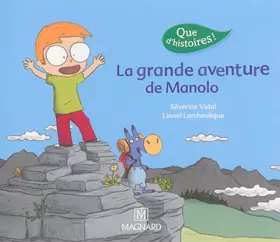 Couverture du produit · La grande aventure de Manolo