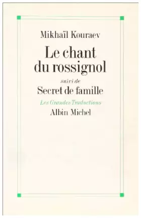 Couverture du produit · Le Chant du rossignol, suivi de "Secret de famille"