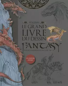 Couverture du produit · Le grand livre du dessin fantasy