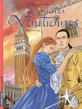 Couverture du produit · Les Suites vénitiennes, Tome 9 : Sérénissime