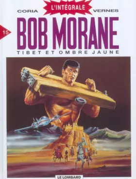 Couverture du produit · Bob Morane Intégrale, tome 15