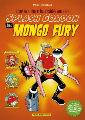 Couverture du produit · Une Aventure Intersidérante de Splash Gordon dans Mongo Fury